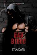 Bad Blood  by Lyla Dane