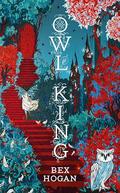 Owl King (Faery Realms #2) by Bex Hogan