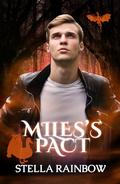 Miles's Pact (Heirs of Mistvale #3) by Stella Rainbow