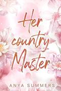 Her Country Master: Anniversary Edition (The Dungeon Fantasy Club Anniversary #5) by Anya Summers