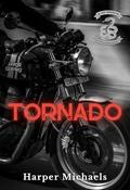 Tornado: Silver Snakes MC Book 1 by Harper Michaels