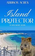 Island Protector by Addison Acres