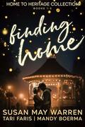 Finding Home: Home to Heritage Box Set | Books 1-3 by Tari Faris