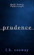 Prudence (Balfe Family #1) by L.H. Cosway