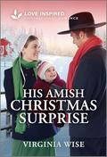 His Amish Christmas Surprise: An Uplifting Inspirational Romance (Sisters of Stoneybrook Farm #1) by Virginia Wise