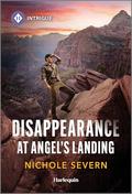 Disappearance at Angel's Landing (Red Rock Murders #2) by Nichole Severn