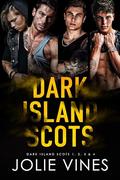 Dark Island Scots - Complete Series by Jolie Vines
