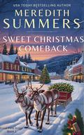 Sweet Christmas Comeback (Frost Pine Ridge #1) by Meredith Summers