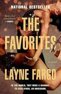 The Favorites: A Novel by Layne Fargo
