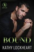 Bound (Sinners and Saints #3) by Kathy Lockheart