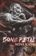 Bonepetal by Nova Kane