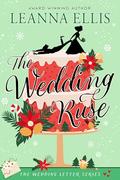 The Wedding Ruse (The Wedding Letter series #3) by Leanna Ellis