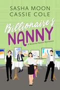 Billionaire's Nanny: A Reverse Harem Romance by Cassie Cole