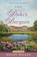 The Duke's Bargain by Megan Walker