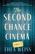 The Second Chance Cinema by Thea Weiss