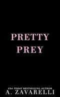 Pretty Prey (Empire of Kings #2) by A. Zavarelli