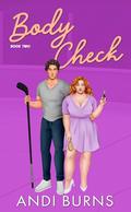 Body Check (BU Hockey Season 2 #2) by Andi Burns