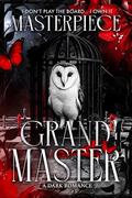 Grand Master by Authoress Masterpiece