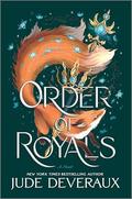 Order of Royals: A Novel (The Blue Swan duology #2) by Jude Deveraux