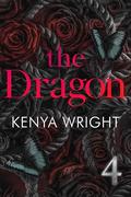 The Dragon 4: AMBW Mafia Romance by Kenya Wright