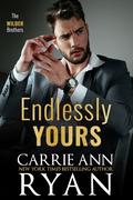 Endlessly Yours by Carrie Ann Ryan