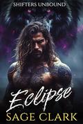 Eclipse: A Paranormal Wolf Shifter Romance by Sage Clark