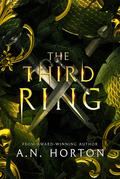 The Third Ring by A.N. Horton