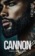 Cannon: A King Family Saga by N'Dia Rae