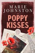 Poppy Kisses (Return to Coal Haven #3) by Marie Johnston