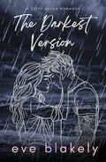 The Darkest Version (Cliff Haven #4) by Eve Blakely