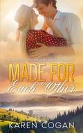 Made for Each Other: A Contemporary Christian Romance (Grandma Mandy #1) by Karen Cogan