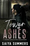 Tower Of Ashes by Saiya Summers