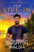 The Live-In Temptation by Brighton Walsh