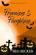 Promises & Pumpkins by Meg Becker