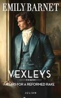 Falling for a Reformed Rake: A Historical Regency Romance Novel: (VEXLEYS #3) by Emily Barnet