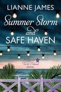 Summer Storm and Safe Haven (A Love on Turtle Island #6) by Lianne James