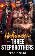 Halloween With The Three Stepbrothers: A Halloween Reverse Harem Age Gap Office Romance (Mine #54) by Nyx Knox