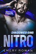 Shadowed Sins: Nitro (Nightfall Syndicate #3) by Emery Rowan