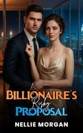 Billionaire's Risky Proposal: A One-Night Stand by Nellie Morgan