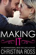 making it (Making It #2) by Christina Ross
