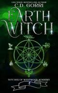 Earth Witch by C.D. Gorri