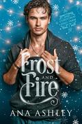 Frost and Fire (Christmas at Hall Farm #1) by Ana Ashley