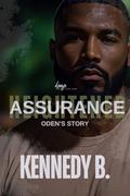 Heightened Assurance by Kennedy B.