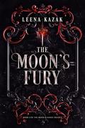 The Moon's Fury by Leena Kazak
