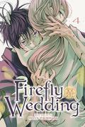 Firefly Wedding, Vol. 4 (ホタルの嫁入り [Hotaru no Yomeiri] #4) by Oreco Tachibana