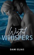 Wistful Whispers by Dani Elias