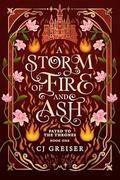 A Storm of Fire and Ash by C.J. Greiser
