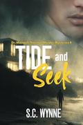 Tide and Seek : (Dr. Maxwell Thornton Murder Mysteries #8) by S.C. Wynne
