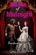 Masks of Midnight by Lyka Bloom