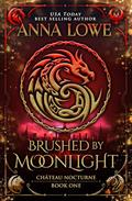 Brushed by Moonlight: a magical, mysterious shapeshifter/vampire romance by Anna Lowe
